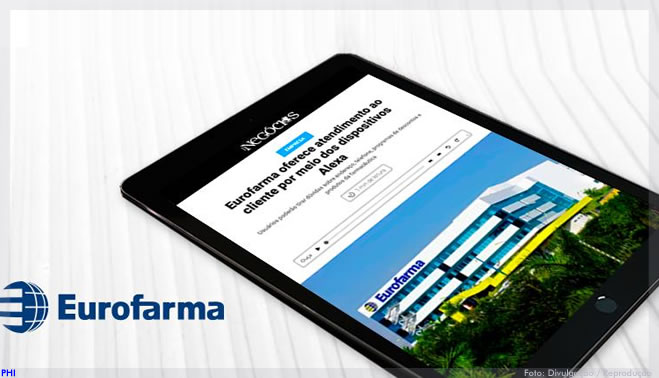 Eurofarma inicia atendimento por meio dos dispositivos Alexa