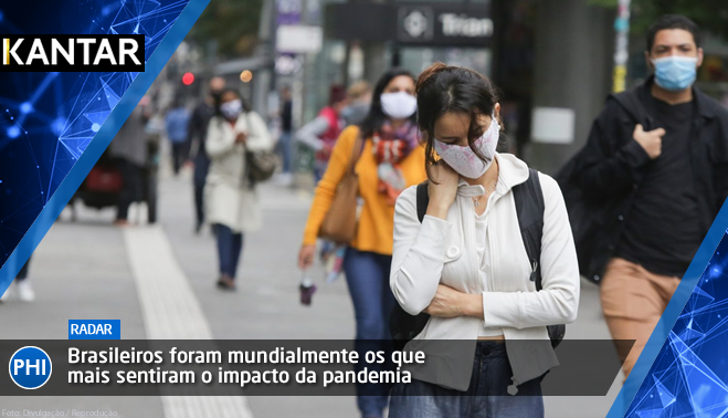 Brasileiros foram mundialmente os que mais sentiram o impacto da pandemia